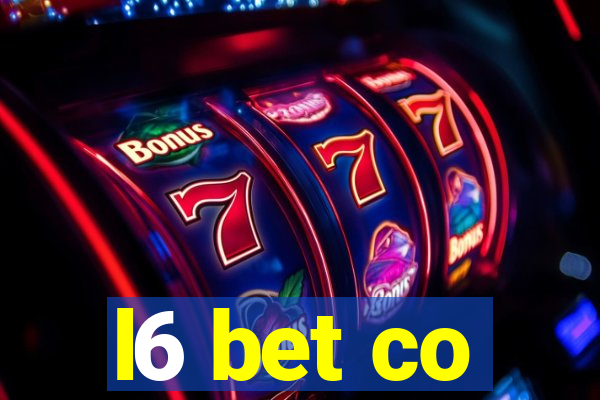 l6 bet co